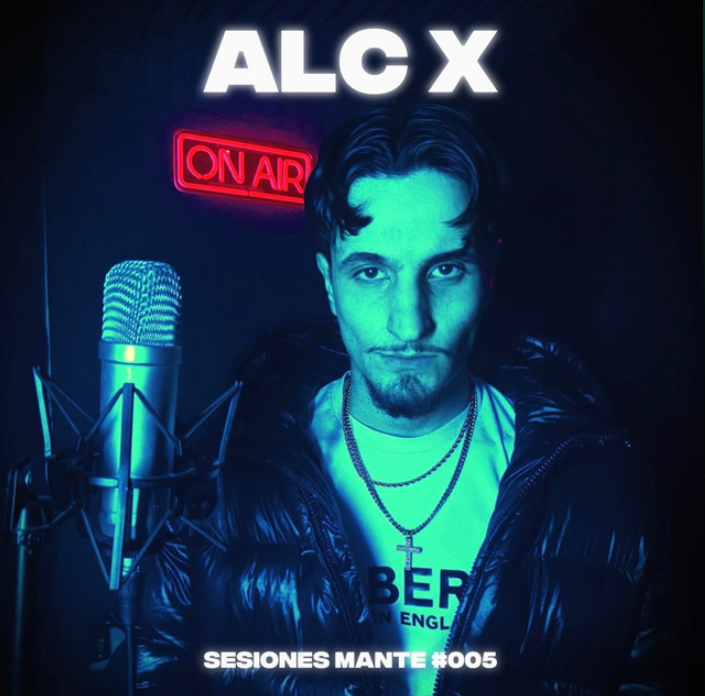 MANTE Session #005 con ALC X